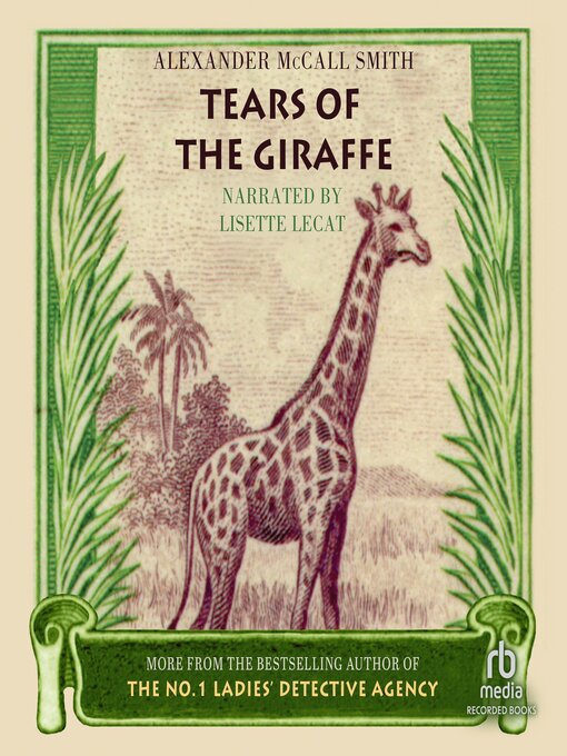 Title details for Tears of the Giraffe by Alexander McCall Smith - Wait list